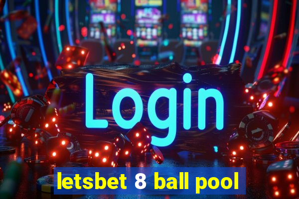 letsbet 8 ball pool